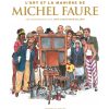 L'art et la manière de Michel Faure